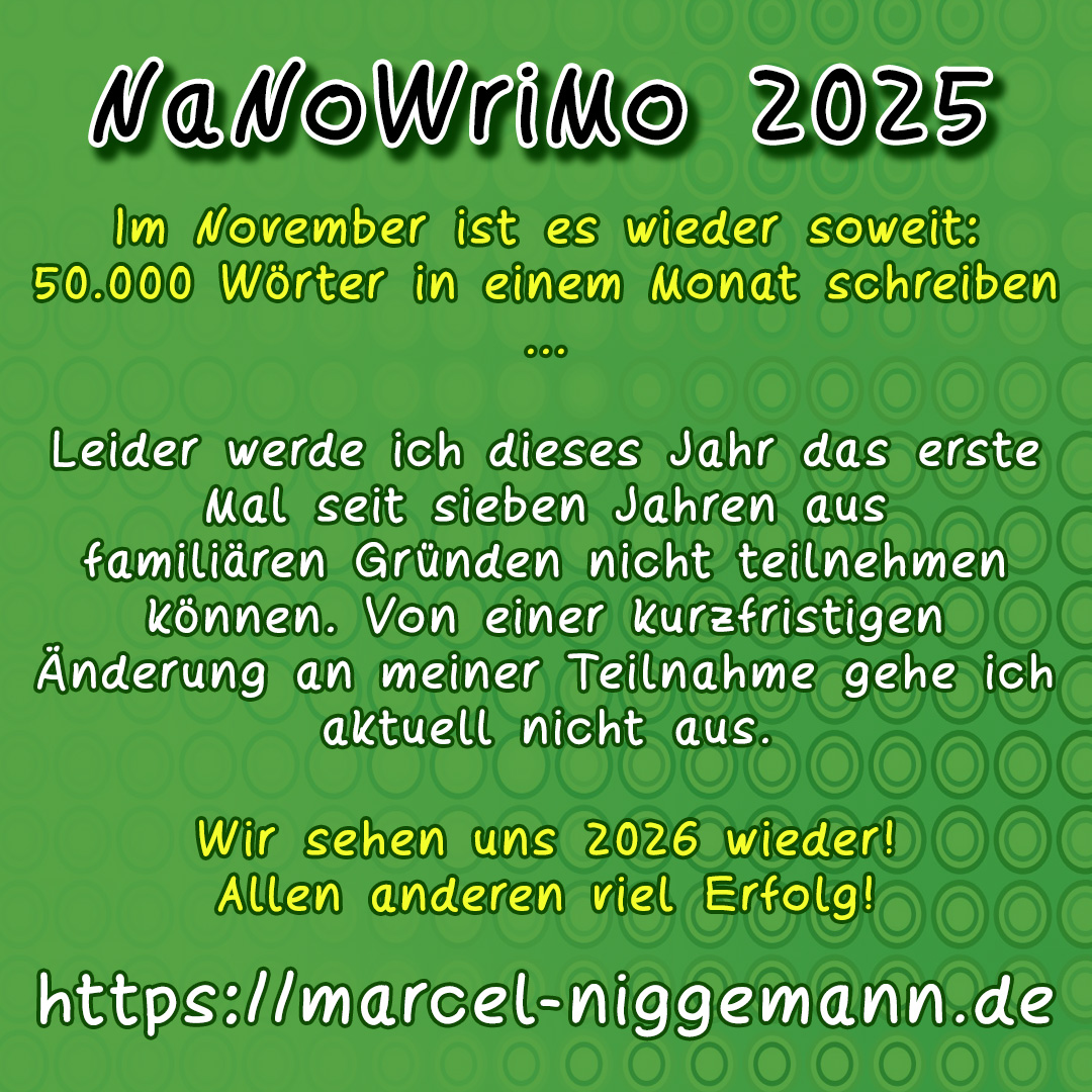 Keine Teilnahme am NaNoWriMo 2025