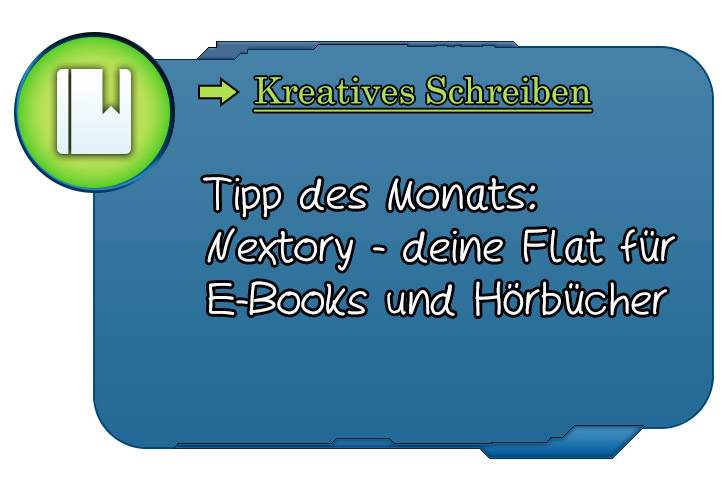 Tipp des Monats: Nextory - deine Flat für E-Books und Hörbücher